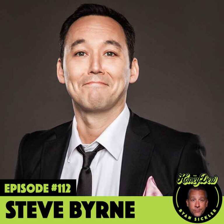Steve Byrne Asian Enough The HoneyDew Podcast with Ryan Sickler