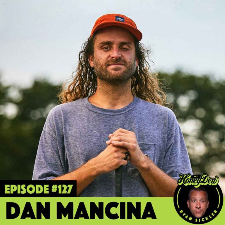 May 2021 The HoneyDew Podcast with Ryan Sickler