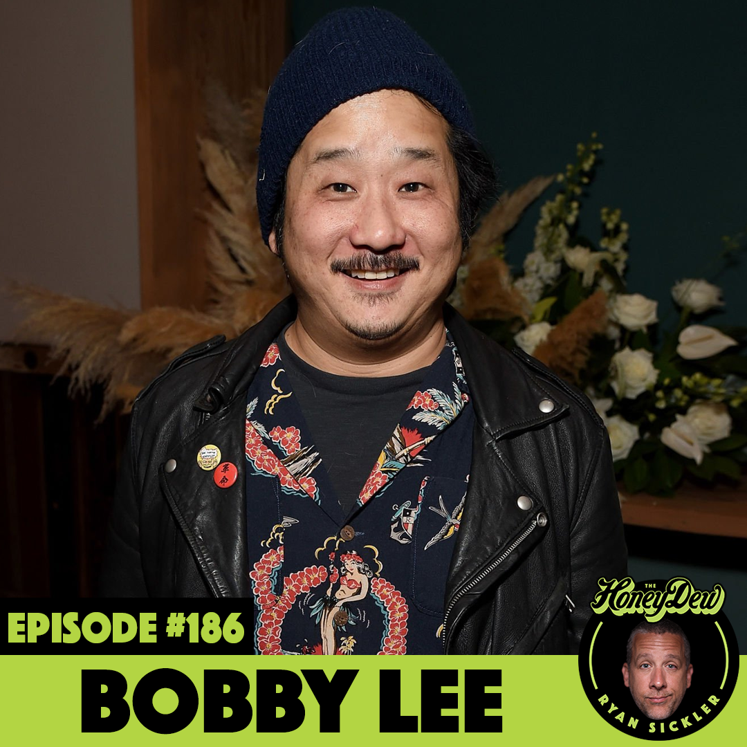 Bobby Lee – BobbyDew – The HoneyDew Podcast with Ryan Sickler