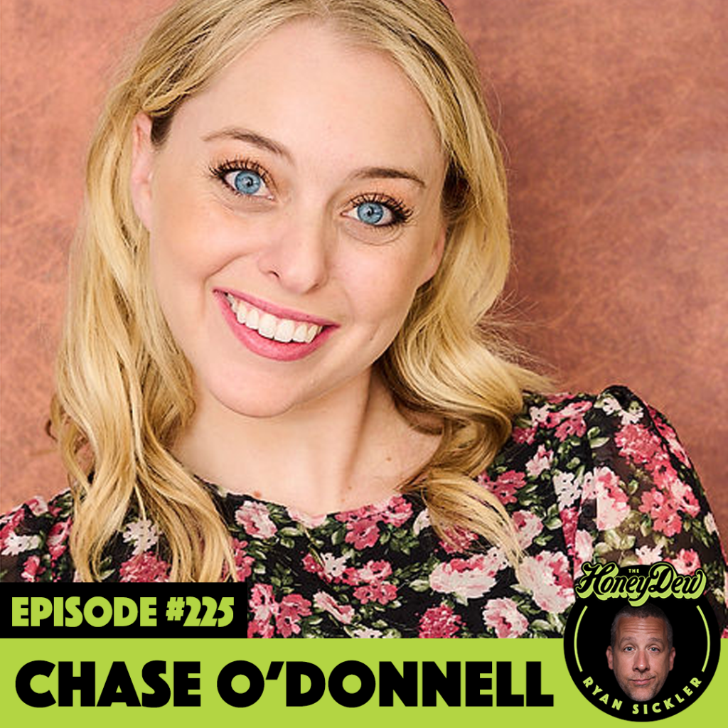Chase O’Donnell O’DonnellDew The HoneyDew Podcast with Ryan Sickler