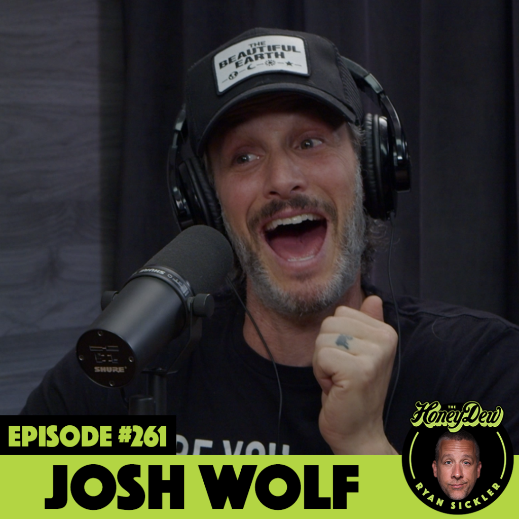 Josh Wolf HoneyDew with Y’all Review 3 The HoneyDew Podcast with